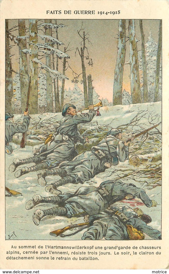 FAITS DE GUERRE 1914-15 - Au Sommet De L'Hartmannswillerkopf, Chasseurs Alpins (Job Illustrateur). - War 1914-18