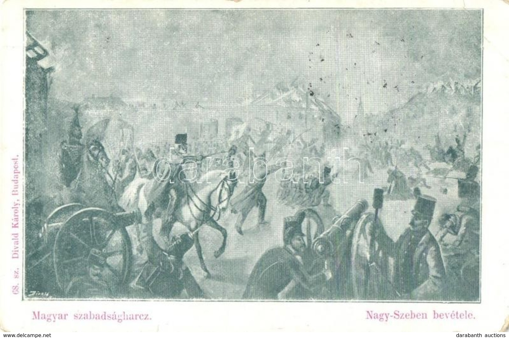 T2/T3 Magyar Szabadságharc, Nagyszeben Bevétele, Divald Károly 68. Sz. / Hungarian Revolution Of 1848 (kopott Sarkak / W - Ohne Zuordnung