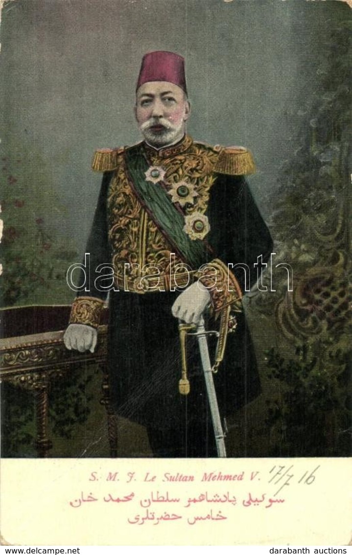 T3 Mehmed V Resad, The 35th And Penultimate Ottoman Sultan + K.u.K. Ersatzabteilung F. D. öst. Ung. 24 Cm. Mörserbatteri - Ohne Zuordnung