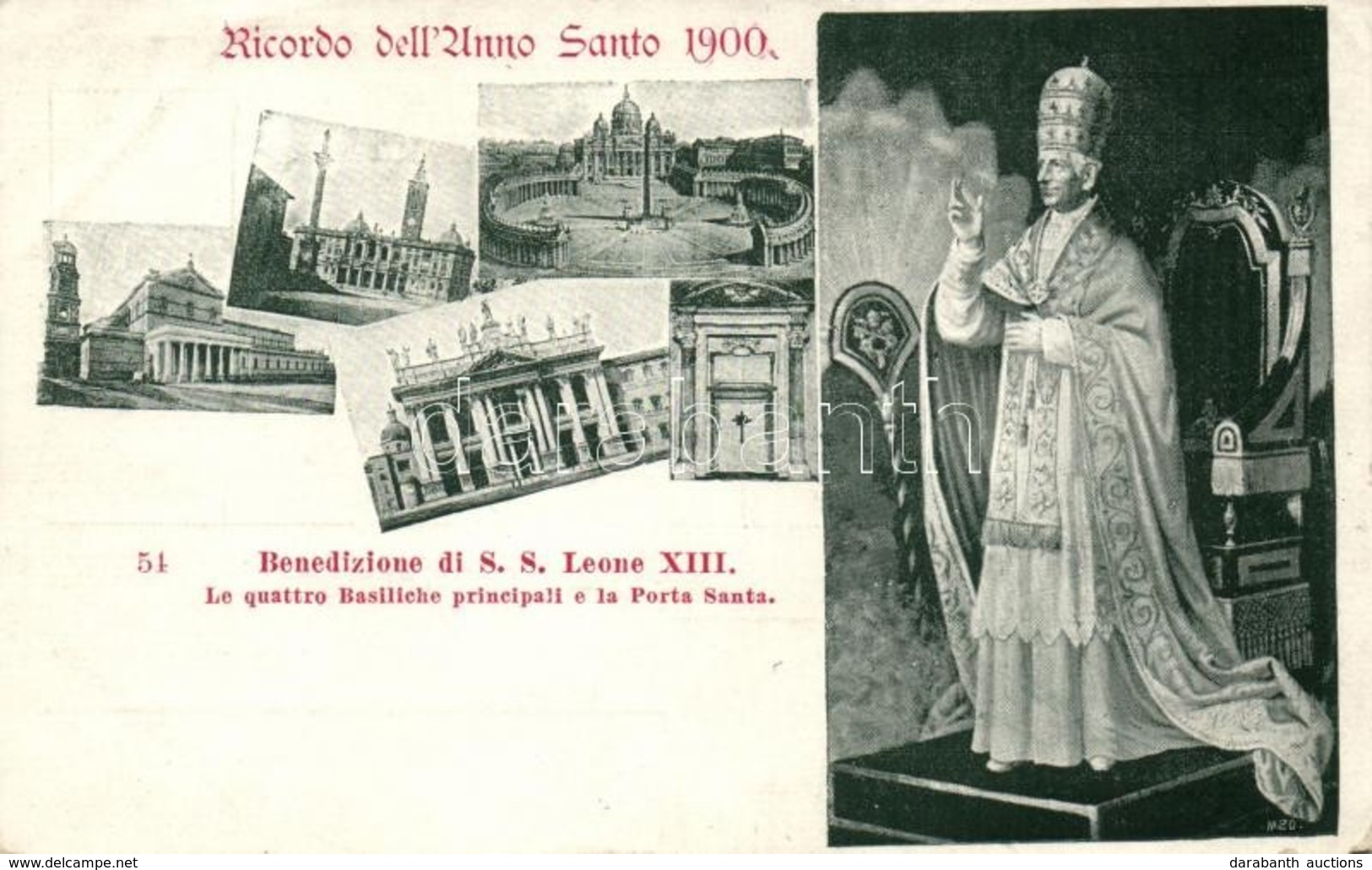 T3 Benedizione Di S. S. Leone XIII., Le Quattro Basiliche Principali E La Porta Santa / Blessing Of Léo XIII., The Four  - Ohne Zuordnung