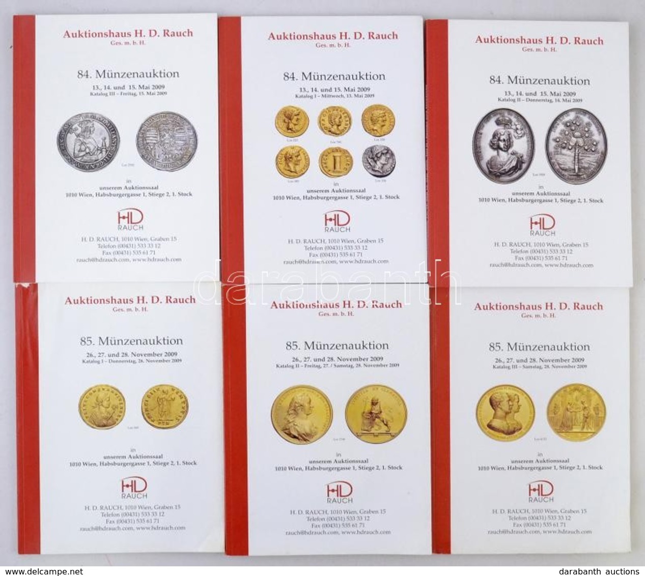 2009. 'Auktionhaus H.D. Rauch - 84. Münzenauktion' + 'Auktionhaus H.D. Rauch - 85. Münzenauktion' + 'Auction New York 20 - Ohne Zuordnung