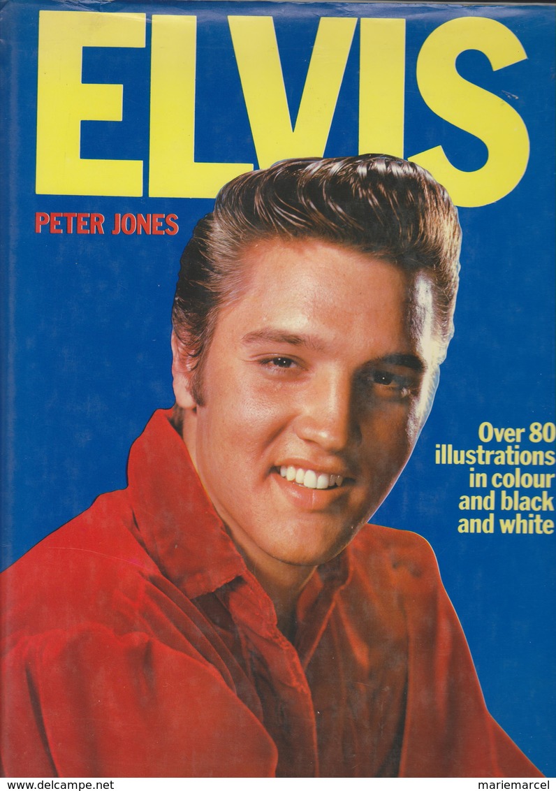 ELVIS PRESLEY - ELVIS PETER JONES -OVER 80 ILLUSTRATIONS IN COLOUR  BLACK WHITE  -(MV01) - Culture