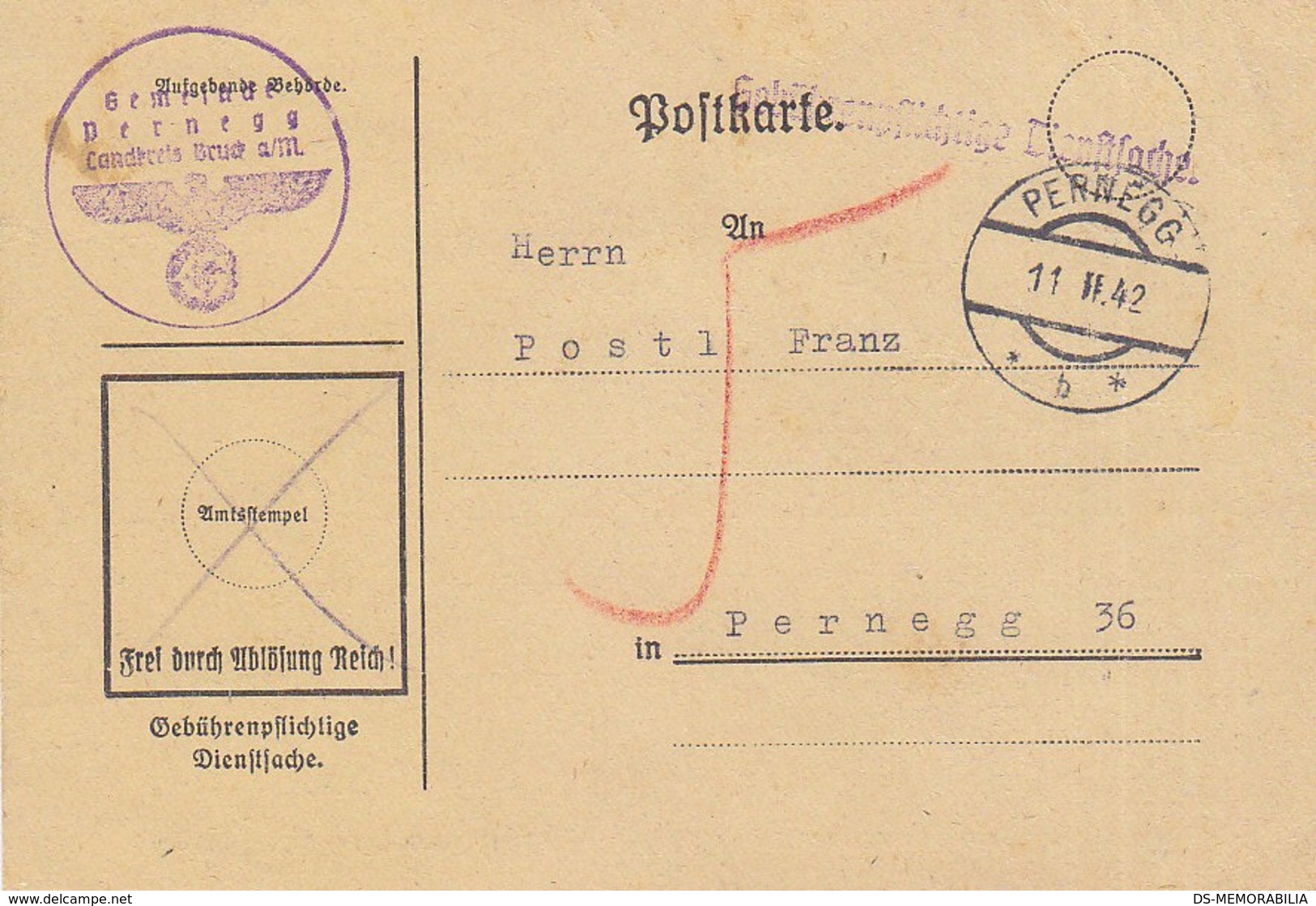 Austria Deutsches Reich Stationery Pernegg 1942 , Gebuhrenpflichtige Dienstsache - Other & Unclassified