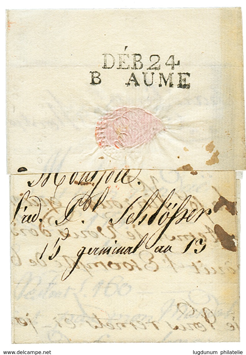 9 "BAUME LES DAMES" : An 13 DEB 24 B AUME + 103 AIX LA CHAPELLE Rouge. TTB. - 1801-1848: Précurseurs XIX