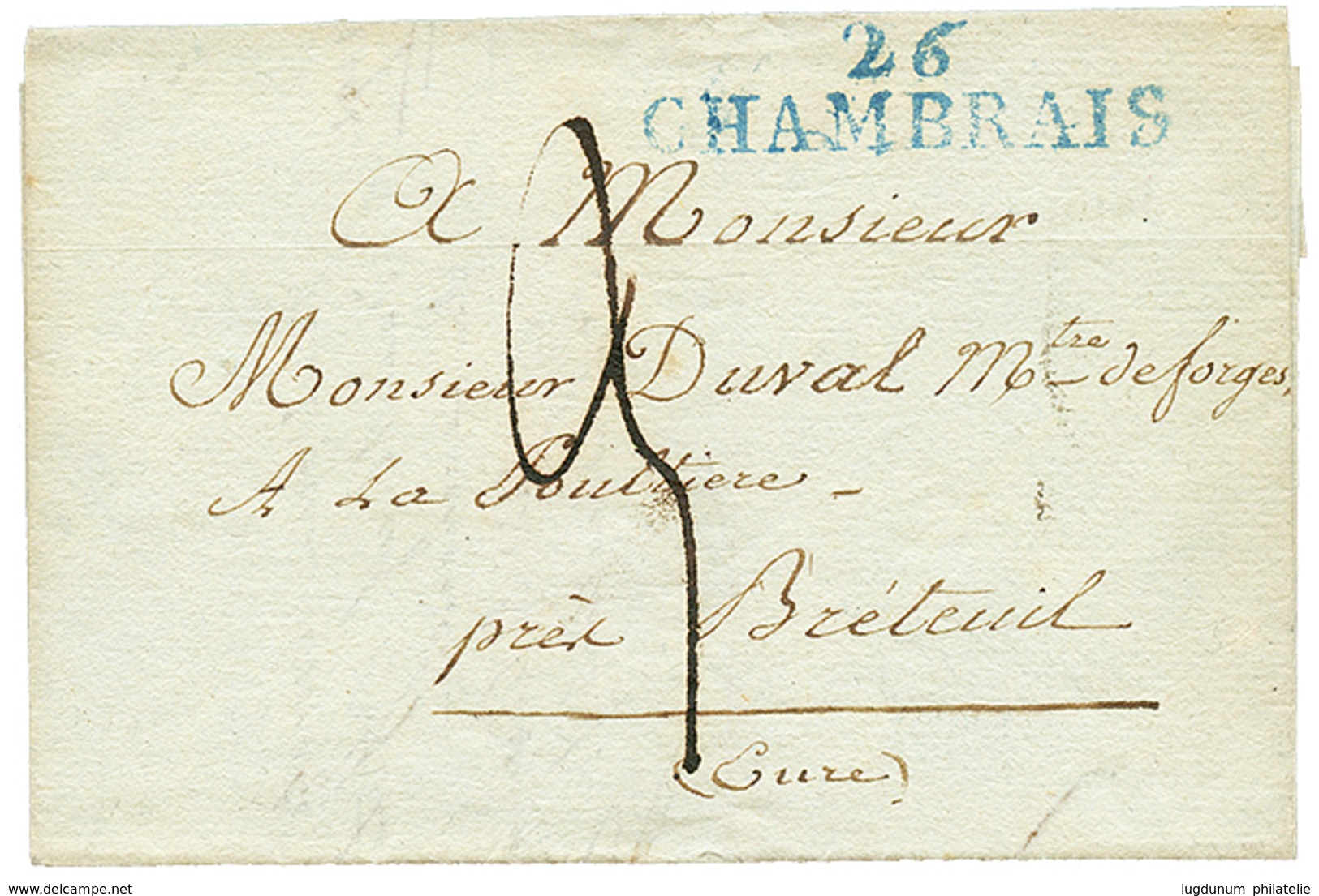 10 "BROGLIE" : 1814 26 CHAMBRAIS Bleu Sur Lettre Aavec Texte Daté "BROGLIE". Rare. Superbe. - 1801-1848: Précurseurs XIX