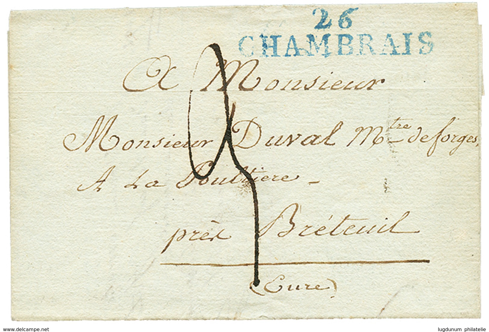 10 "BROGLIE" : 1814 26 CHAMBRAIS Bleu Sur Lettre Aavec Texte Daté "BROGLIE". Rare. Superbe. - 1801-1848: Precursors XIX
