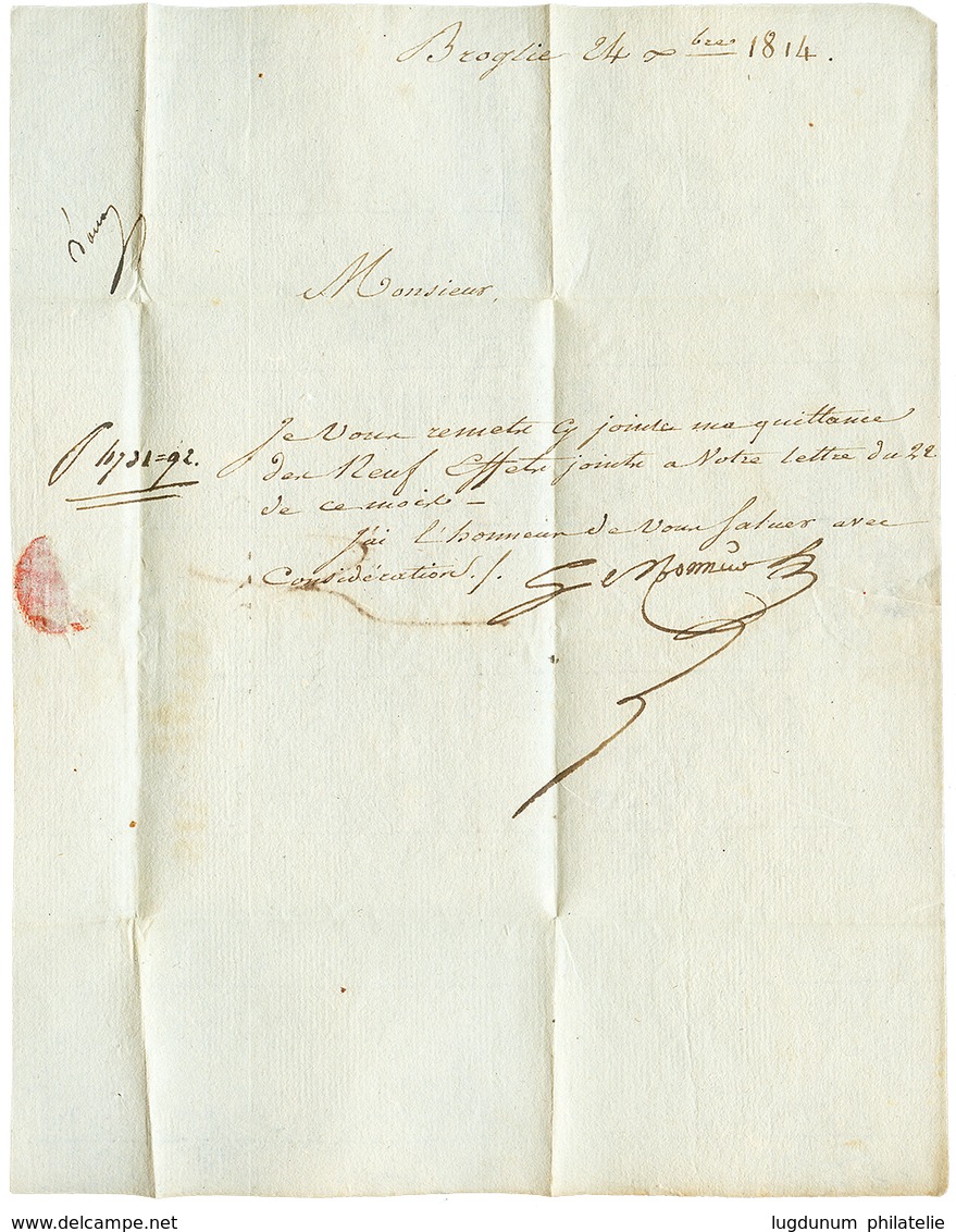 10 "BROGLIE" : 1814 26 CHAMBRAIS Bleu Sur Lettre Aavec Texte Daté "BROGLIE". Rare. Superbe. - 1801-1848: Precursores XIX