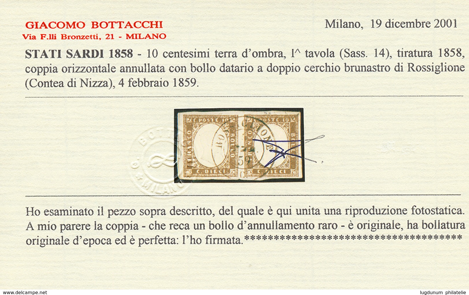 42 "ROSSIGLIONE" : SARDAIGNE Paire 10c Obl. Cachet Rarissime ROSSIGLIONE C. Sur Fragment. Signé BOLAFFI + Certificat BOT - Sardaigne