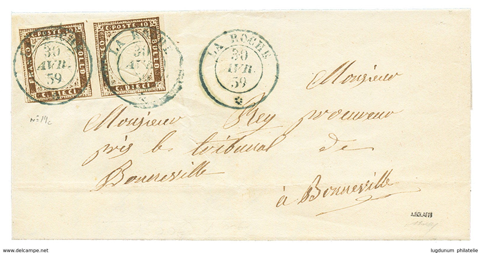 60 1859 SARDAIGNE Paire 10c (un Timbre Touché) Obl. LA ROCHE Sur Lettre Avec Texte Daté "EVEIRES" Pour BONNEVILLE. Signé - Vide