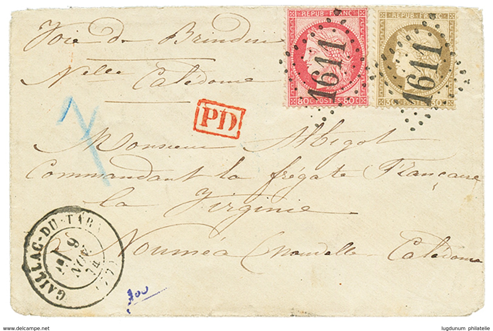 140 1874 CERES 80c + 30c Obl. GC 1611 + T.17 GAILLAC-DU-TARN Sur Enveloppe Par VOIE De BRINDISI Pour NOUMEA. Arrivée Au  - 1871-1875 Ceres