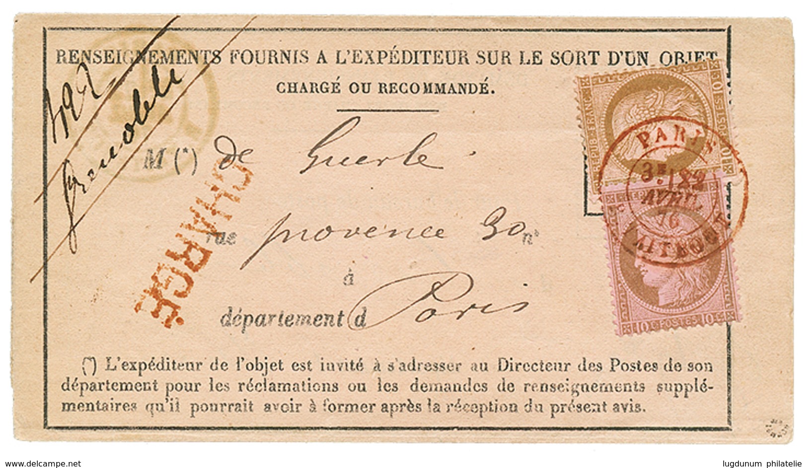 146 1876 10c CERES(x2) 2 Nuances Différentes Obl. Cachet PARIS R. TAITBOUT En ROUGE + Griffe CHARGE Sur AVIS DE RECEPTIO - 1871-1875 Ceres