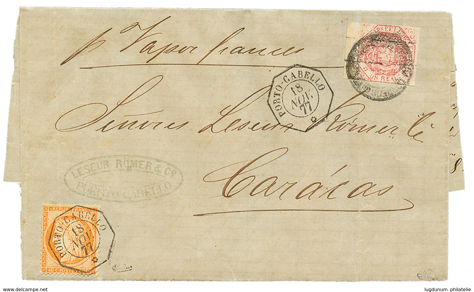 147 1877 FRANCE 40c(n°38) Obl. PORTO-CABELLO + VENEZUELA 1R (infime Trace De Pli) Sur Lettre De PUERTO CABELLO Pour CARA - 1871-1875 Ceres