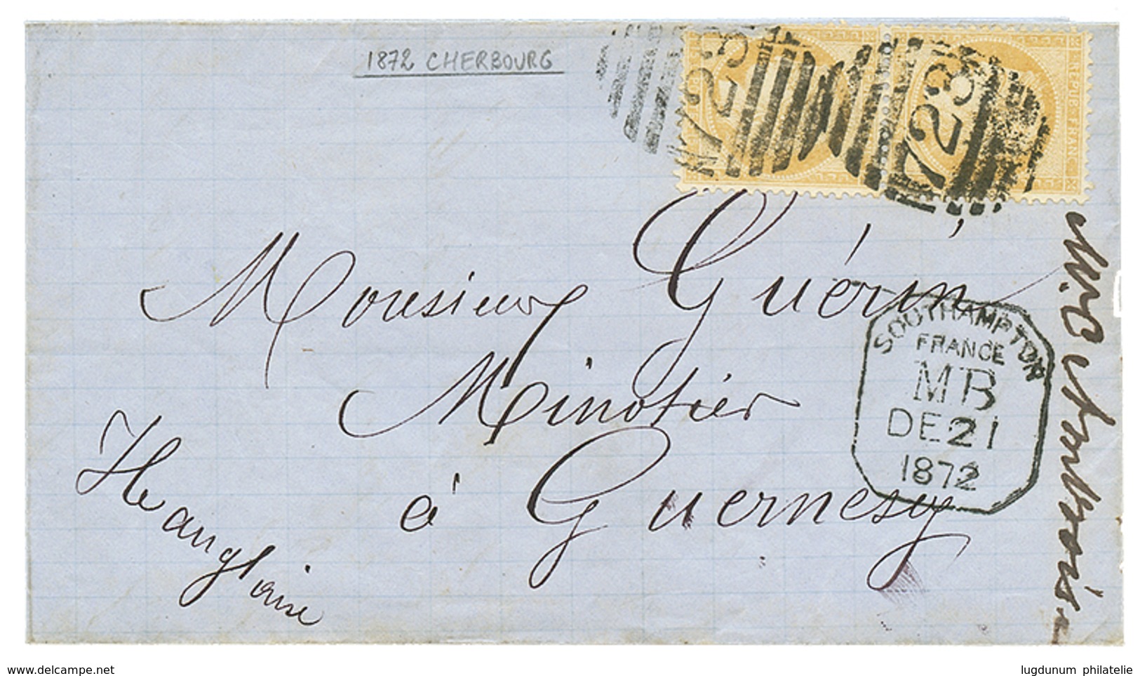 193 "BOITE MOBILE De CHERBOURG" : 1872 FRANCE Paire 15c CERES (1 Ex. Pd) Obl. Killer Anglais 723 + SOUTHAMPTON/FRANCE/M. - 1701-1800: Vorläufer XVIII