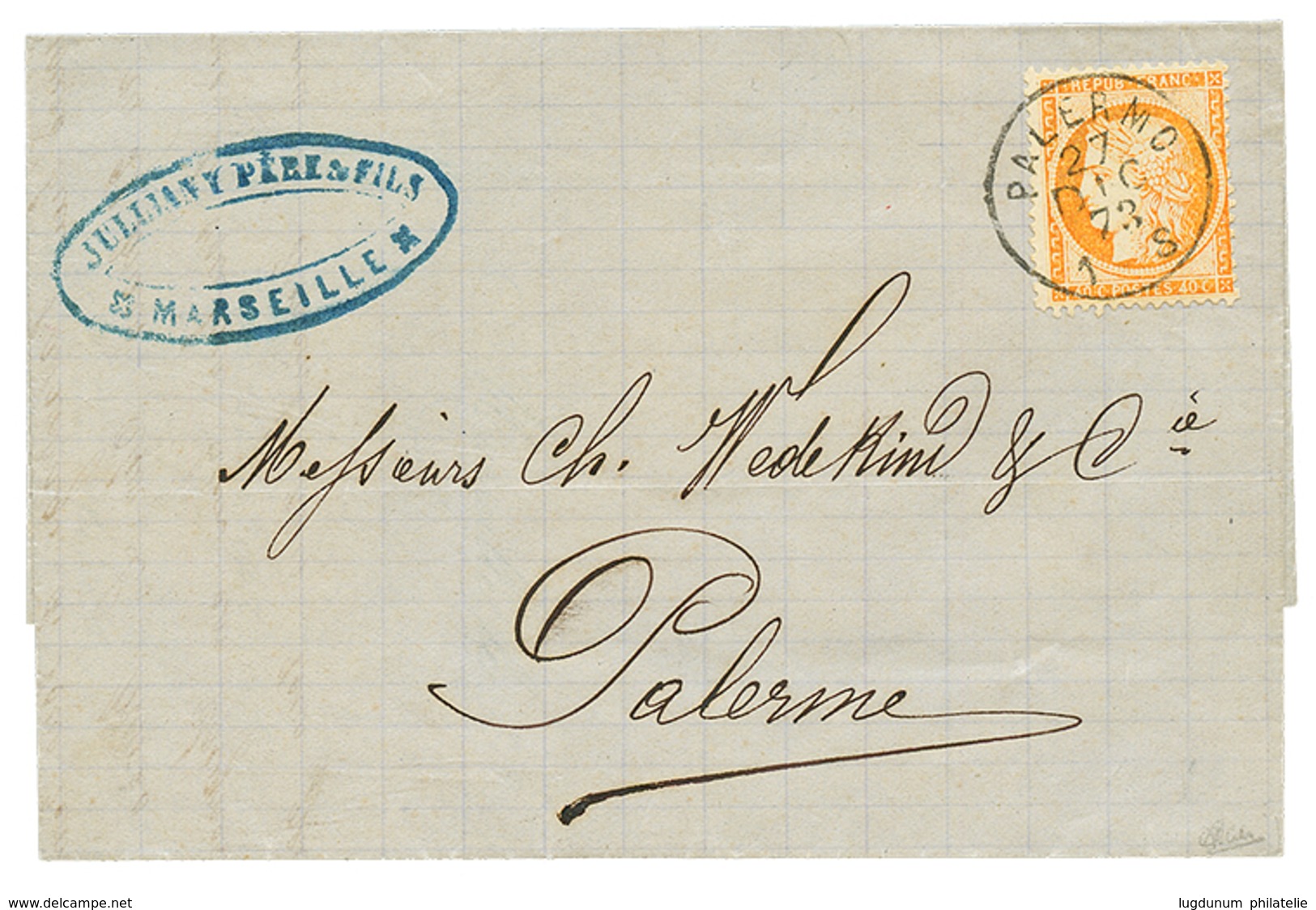 208 1873 40c (n°38) Obl. PALERMO Sur Lettre De MARSEILLE Pour PALERME. RARETE. Signé CALVES. Superbe Qualité. - Maritime Post