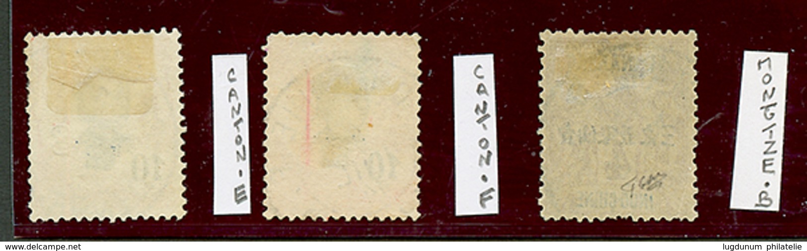 281 CHINE Bureau Annexes (suboffices) : Ensemble De 3 Timbres Avec Oblitérations CANTON F, CANTON E Et MONGTZE B. RARE.  - Other & Unclassified