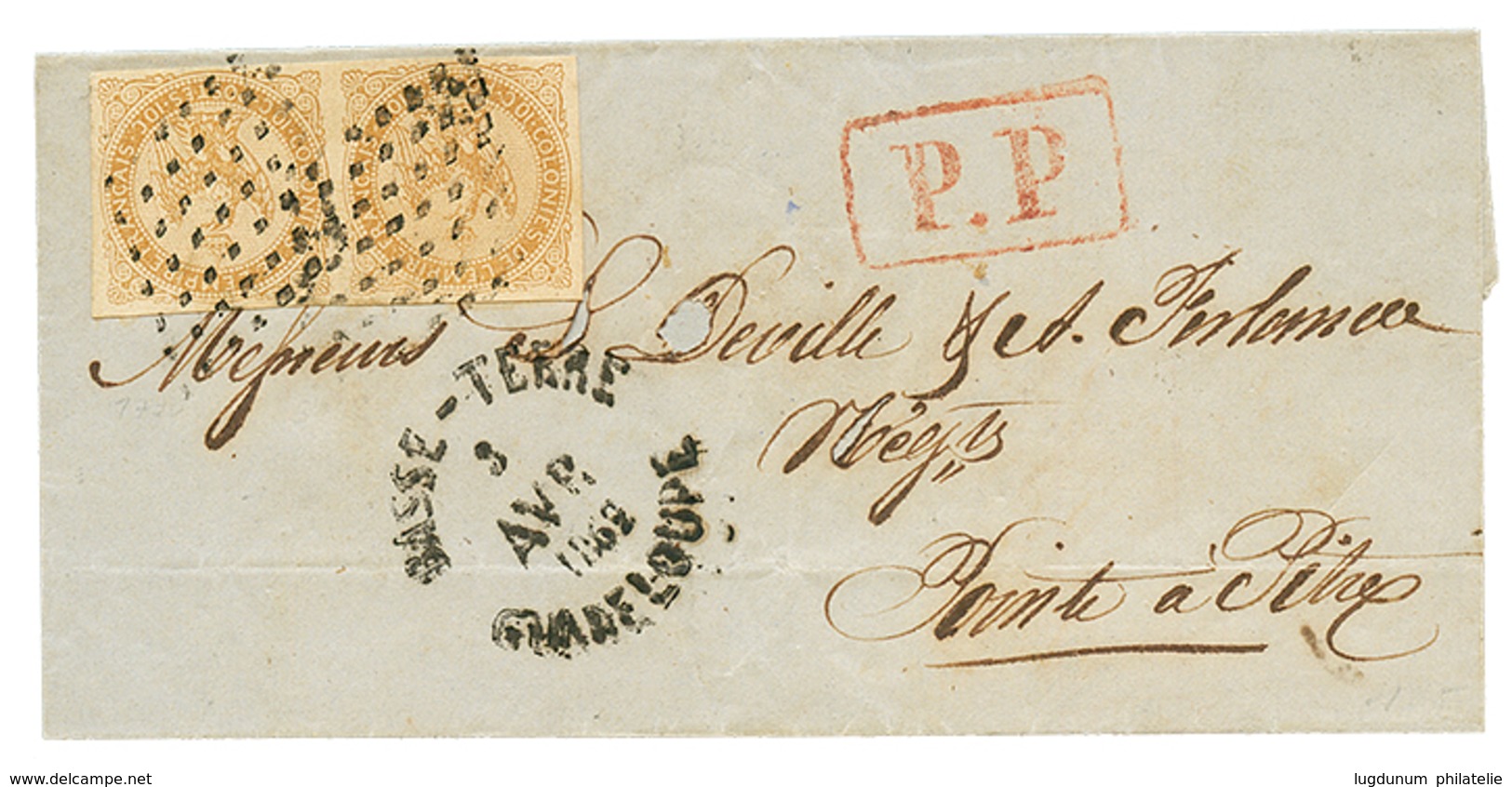 329 GUADELOUPE : 1862 Superbe Paire 10c AIGLE Sur Lettre De BASSE-TERRE Pour P. A PITRE. Superbe. - Altri & Non Classificati