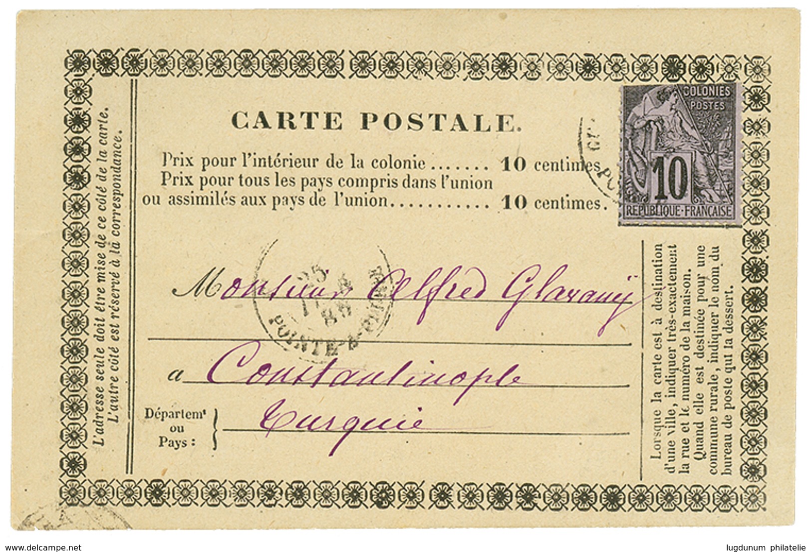 376 GUADELOUPE : 1885 CG 10c (déf) Sur CARTE PRECURSEUR De POINTE A PITRE Pour CONSTANTINOPLE. Destination Trés Rare Ave - Sonstige & Ohne Zuordnung