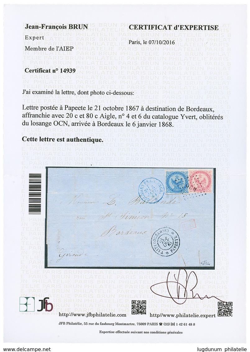 443 TAHITI : 1867 AIGLE 20c + 80c TTB Margés Obl. Losange OCN + TAITI(OCEANIE) PAPEETE Sur Lettre Pour BORDEAUX. Trés Ra - Sonstige & Ohne Zuordnung