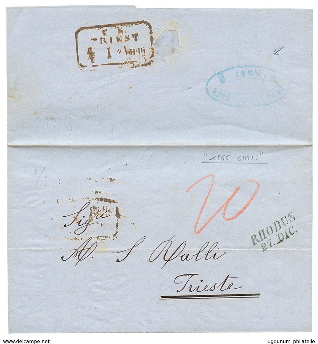 489 "SIMI Via RHODES" : 1865 RHODUS/27.DIC + "20" Tax Marking On Entire Letter From "SIMI" To TRIESTE. Verso, "RODI" For - Levante-Marken