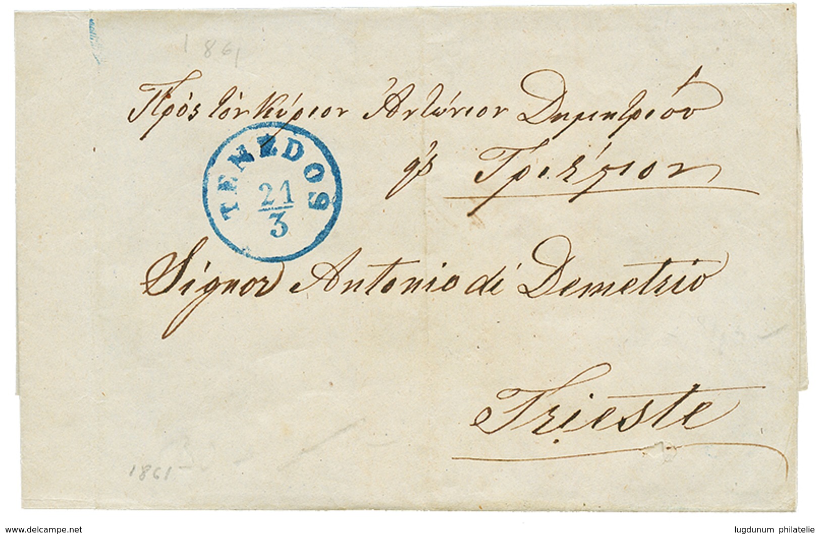 504 "LEMNOS Via TENEDOS" : 1861 TENEDOS In Blue On Cover Datelined "LEMNOS 4 March 1861" To TRIESTE. - Eastern Austria