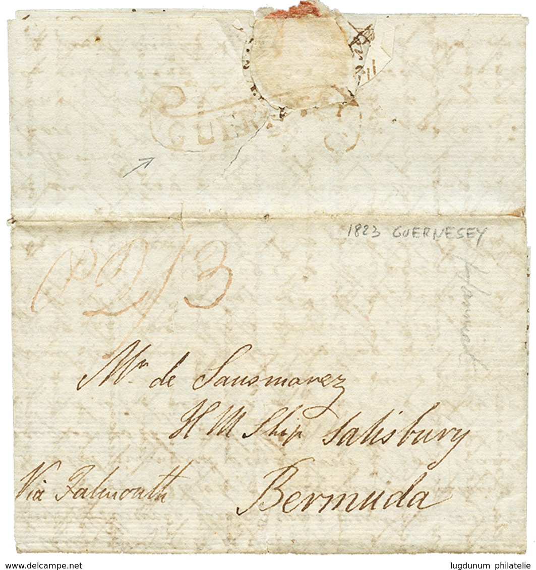 513 GUERNESEY To BERMUDA : 1823 Scroll GUERNESEY (light Strike On Reverse) On Entire Letter To "H.M.S SALISBURY", "BERMU - Bermudas