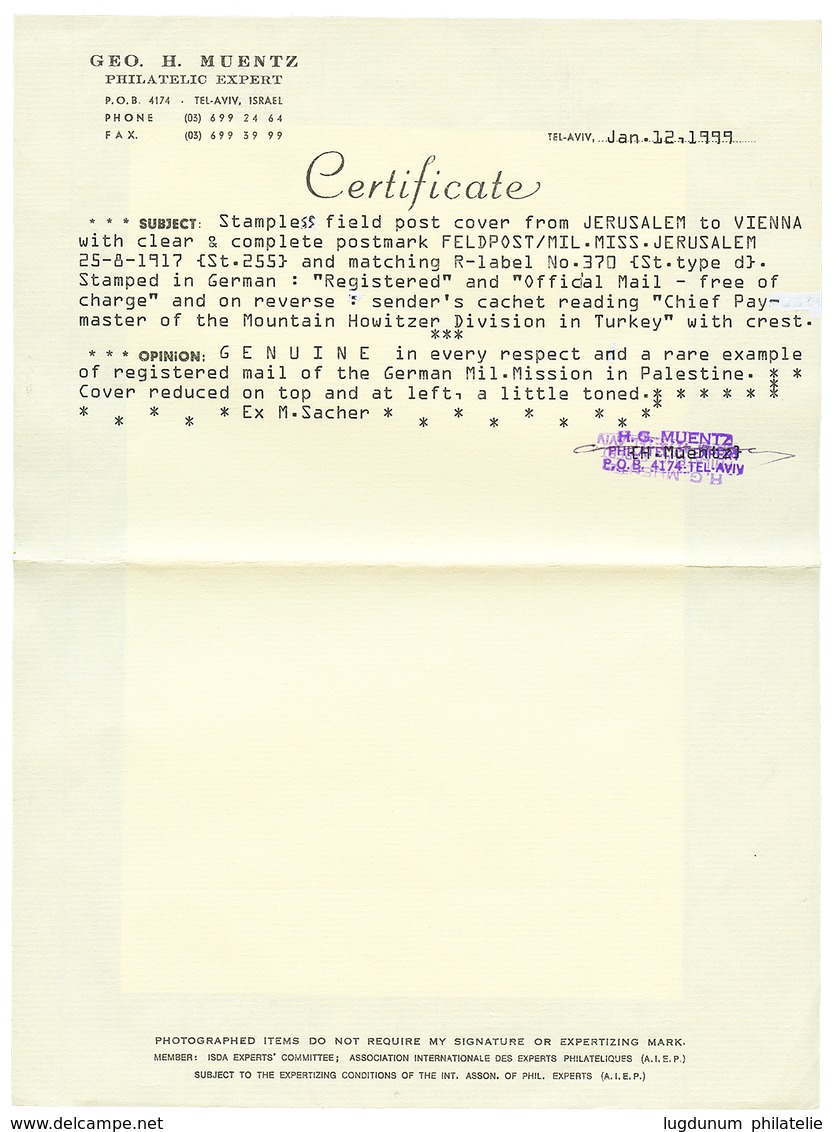 603 PALESTINE : 1917 FELDPOST MIL.MISS. JERUSALEM On REGISTERED Envelope To AUSTRIA. GREAT RARITY. MUENTZ Certificate (1 - Palästina