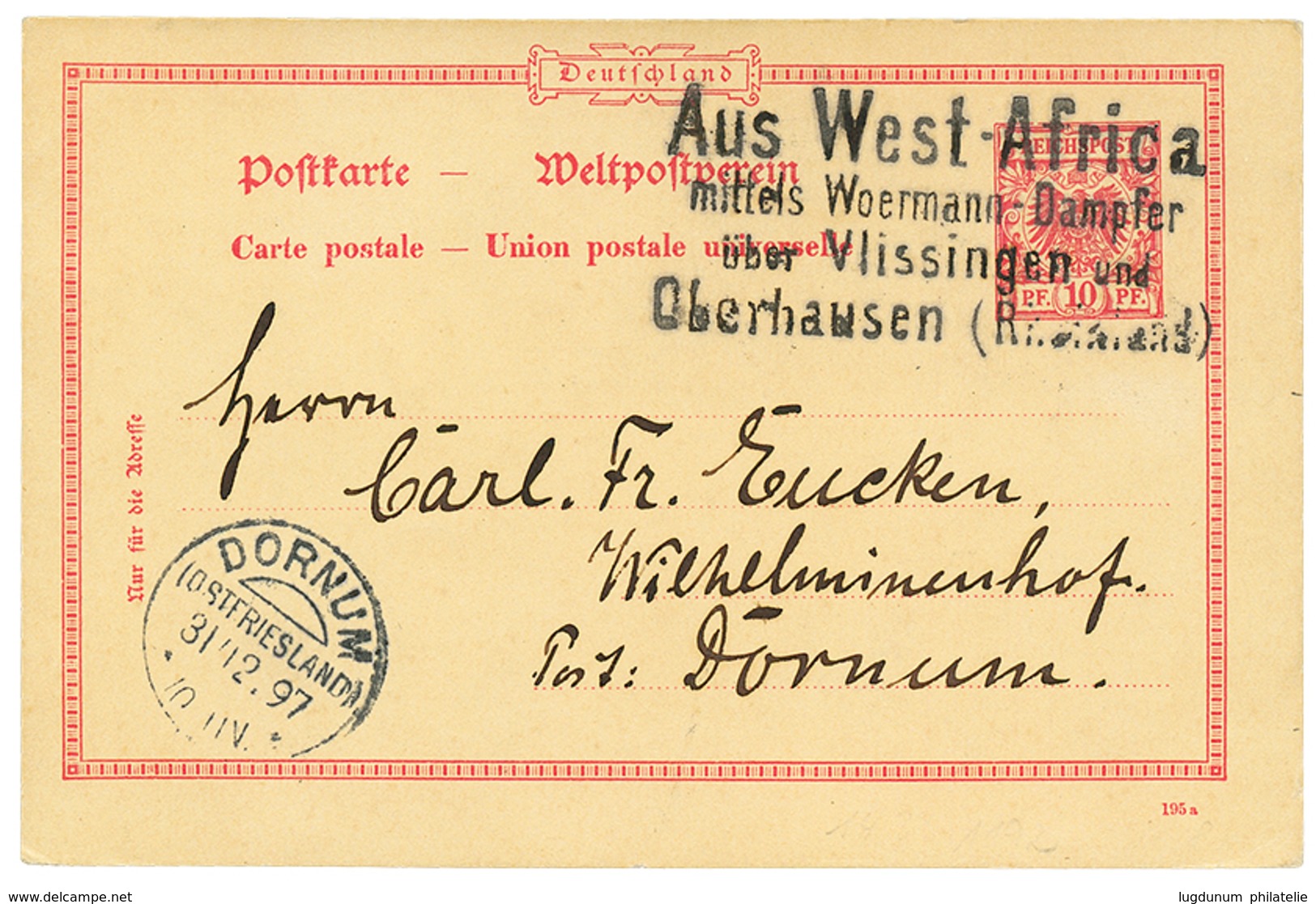 622 GOLD COAST : 1897 GERMANY P./Stat 10pf Datelined "ACCRA" Canc. AUS WEST FRICA/mittels WOERMANN DAMPFER/Über VLISSING - Costa D'Oro (...-1957)