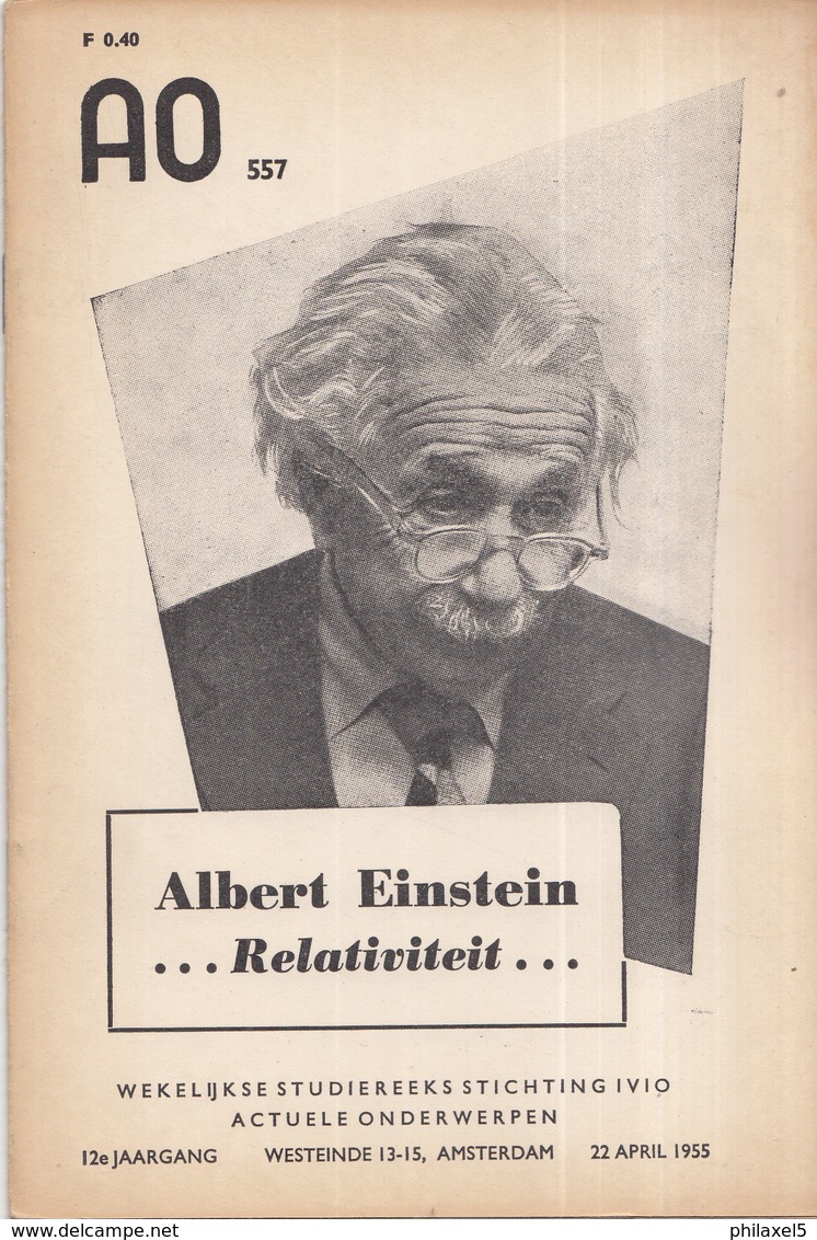 AO-reeks Boekje 557 - Dr. W.J.A. Schouten: Albert Einstein Relativiteit - 22-04-1955 - Histoire