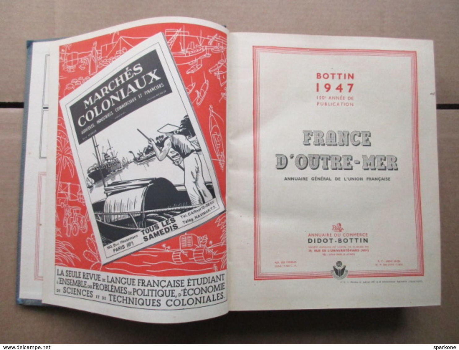 Annuaire Du Commerce / Didot-Bottin / France D'Outre-Mer De 1947 - Annuaires Téléphoniques