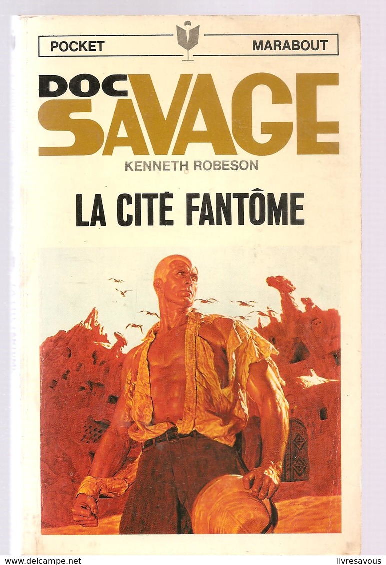 Science Fiction DOC SAVAGE La Cité Fantôme N°55/09 Par KENNETH ROBESON POCKET MARABOUT De 1968 - Marabout SF