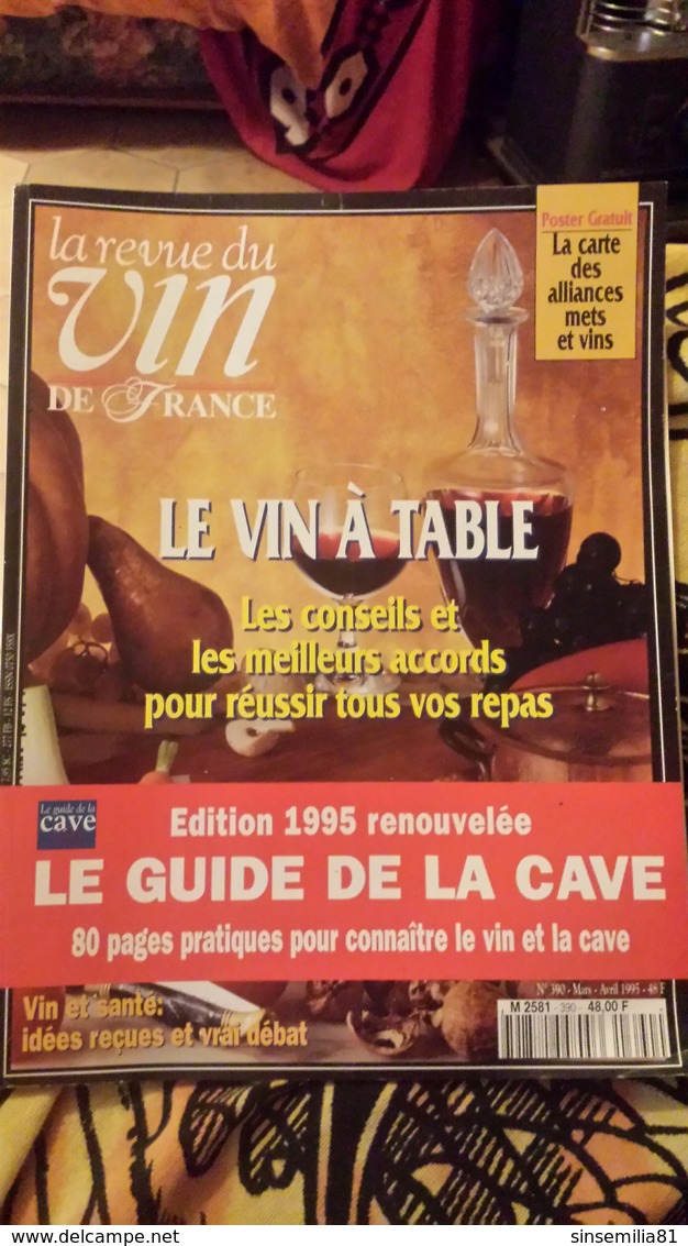 La Revue Du Vin De France 390 - Cuisine & Vins