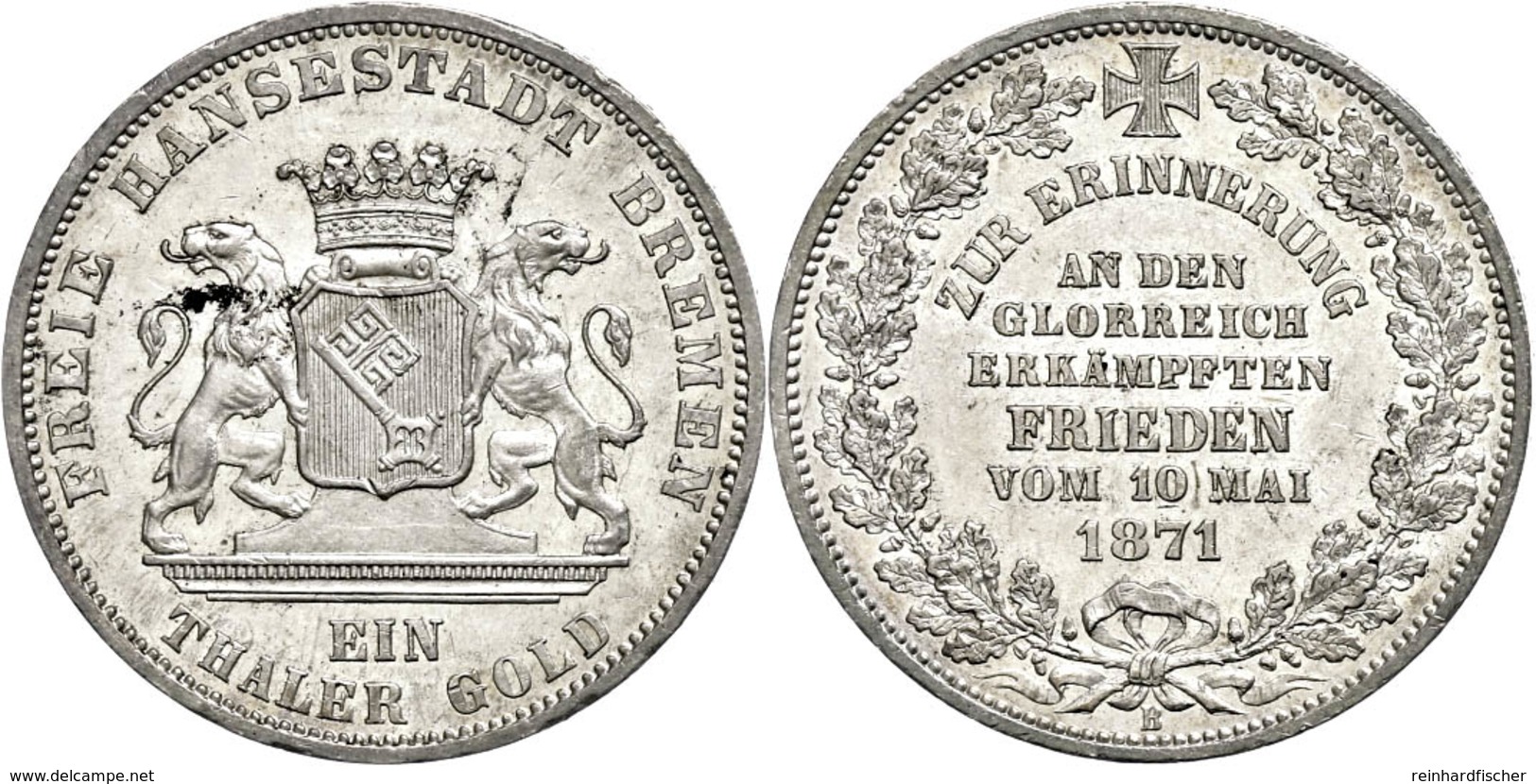 518 Taler, 1871, Auf Den Frieden Vom 10. Mai 1871, AKS 17, J. 28, Kl. Rf., F. Vz. - Bremen