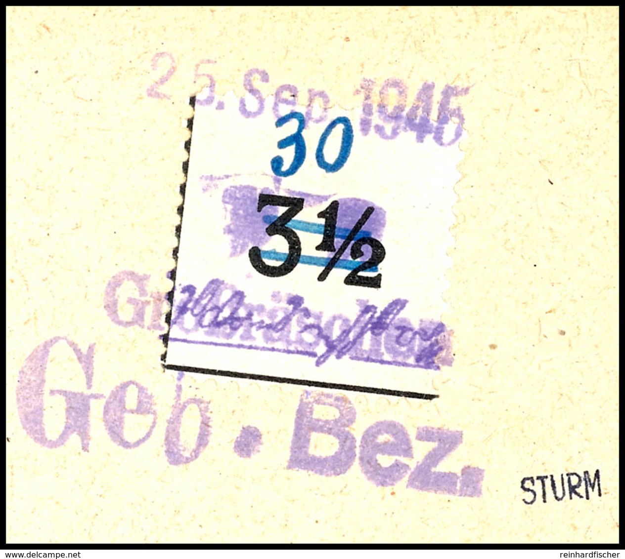 3342 30 Pfg Gebührenzettel, Tadellos Gestempelt Mit Notstempel In Type B Vom 25 Sep. 1945 Auf Briefstück, Fotobefund Kun - Grossraeschen