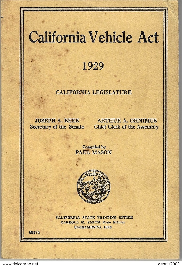 1929-  Petit Livre De 212 Pages, Complet,  CALIFORNIA VEHICLE ACT - 1900-1949