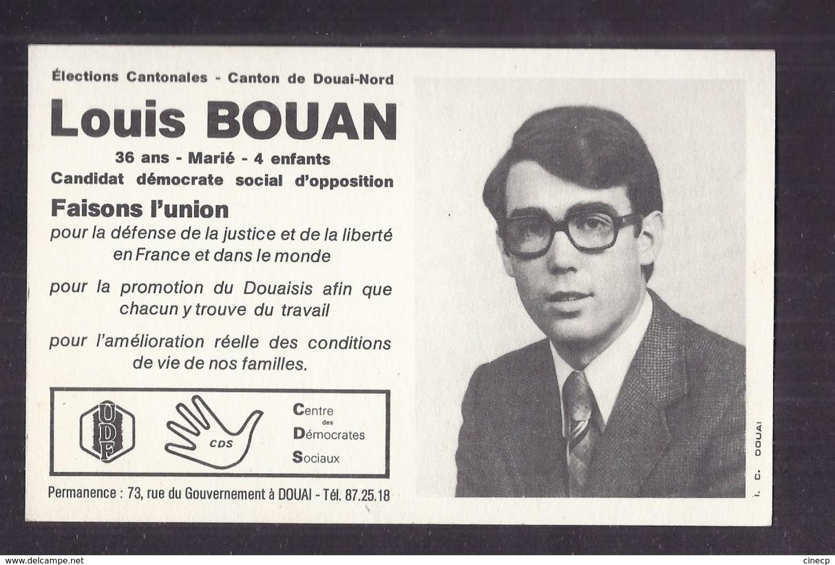 CPSM 59 - SIN-le-NOBLE - POLITIQUE - Carte Pour Candidature De Louis BOUAN Aux Cantonales Années 70 80 - Sin Le Noble