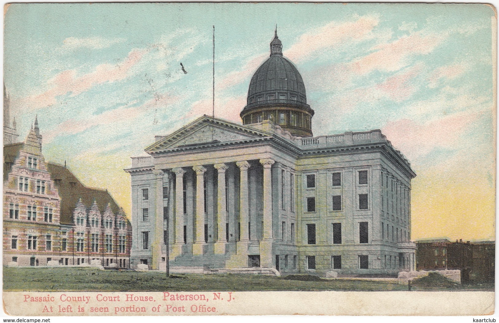 Paterson - Passaic County Court House (At Left Is Seen Portion Of Post Office)  - (New Jersey, USA) - Paterson