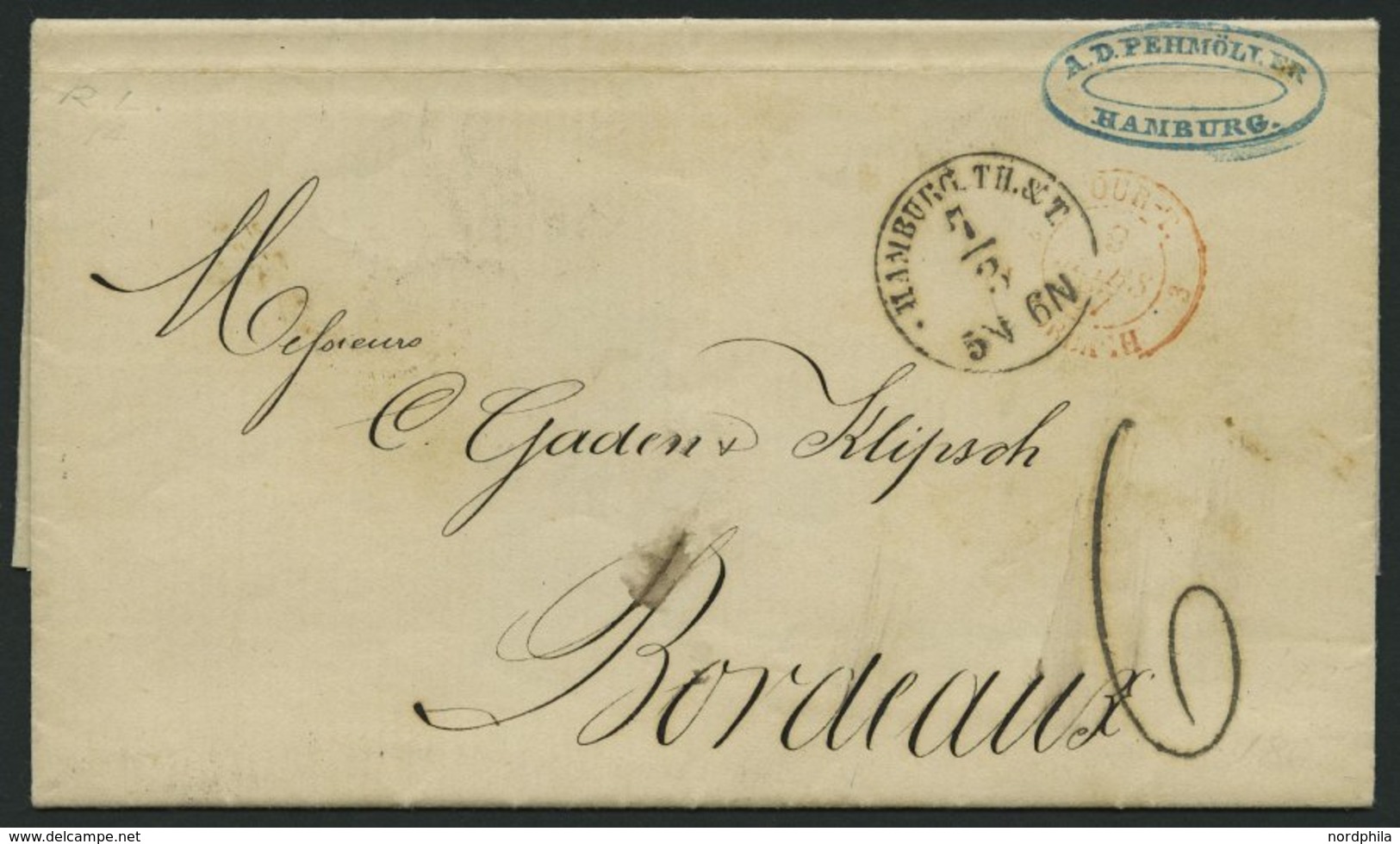 HAMBURG - GRENZÜBERGANGSSTEMPEL 1867, Tax-Stempel 6 Und HAMBURG TH. & T. Auf Brief Nach Bordeaux, Roter Tour-Stempel, Pr - Préphilatélie