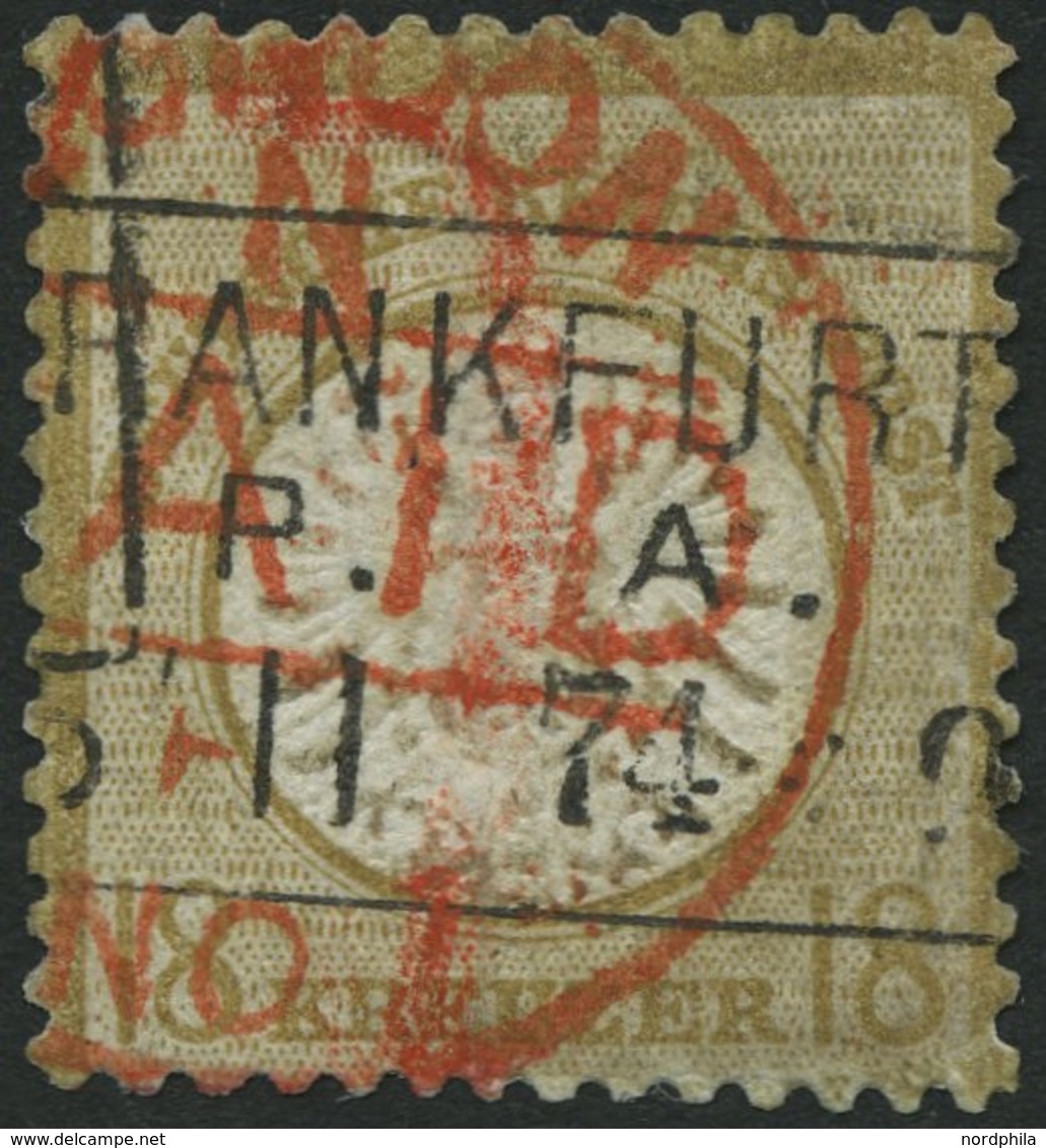 Dt. Reich 28 O, 1872, 18 Kr. Schwärzlichocker, R3 FRANKFURT Und Roter Londoner Paid-Stempel, Stark Repariert - Sehr Deko - Gebruikt