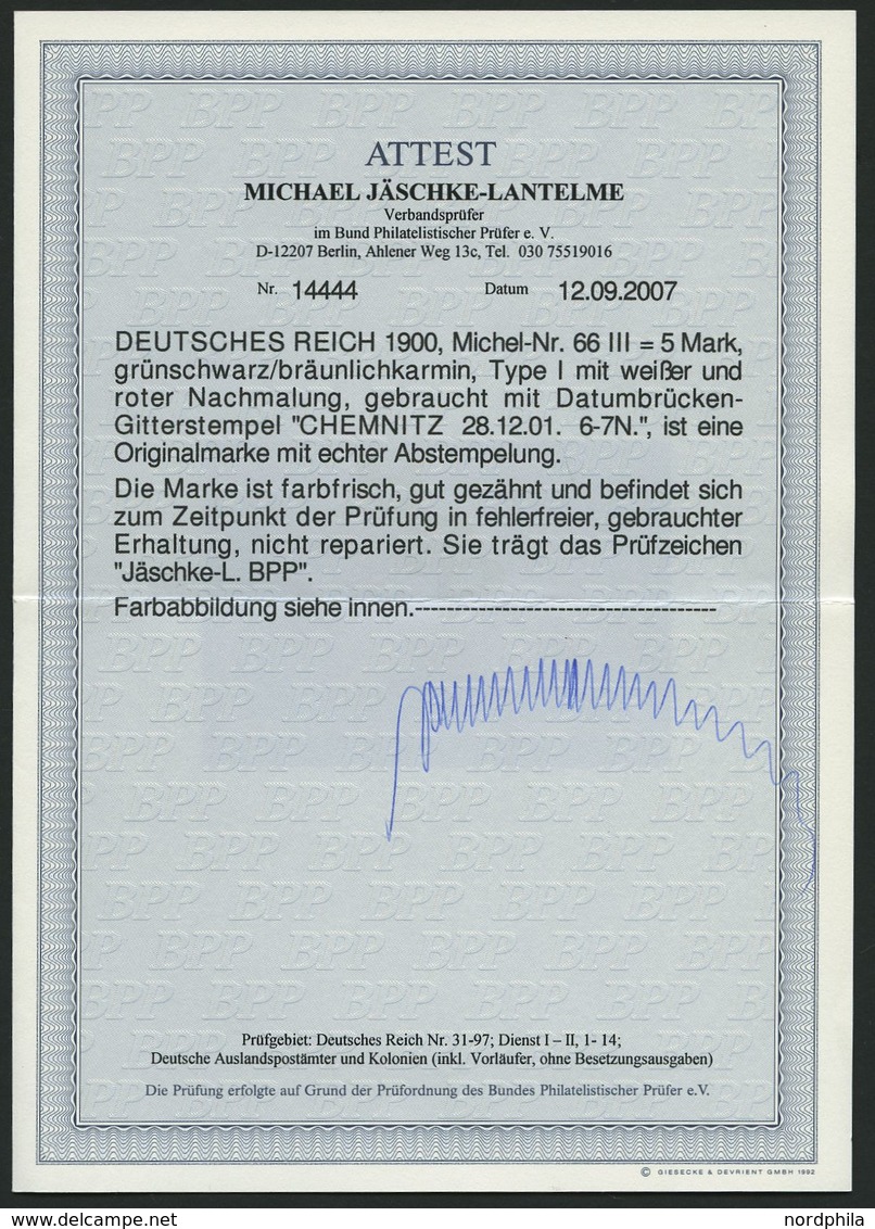 Dt. Reich 66III O, 1900, 5 M. Reichspost, Type I, Nachmalung Mit Rot Und Deckweiß, Pracht, Fotoattest Jäschke-L., Mi. 50 - Otros & Sin Clasificación