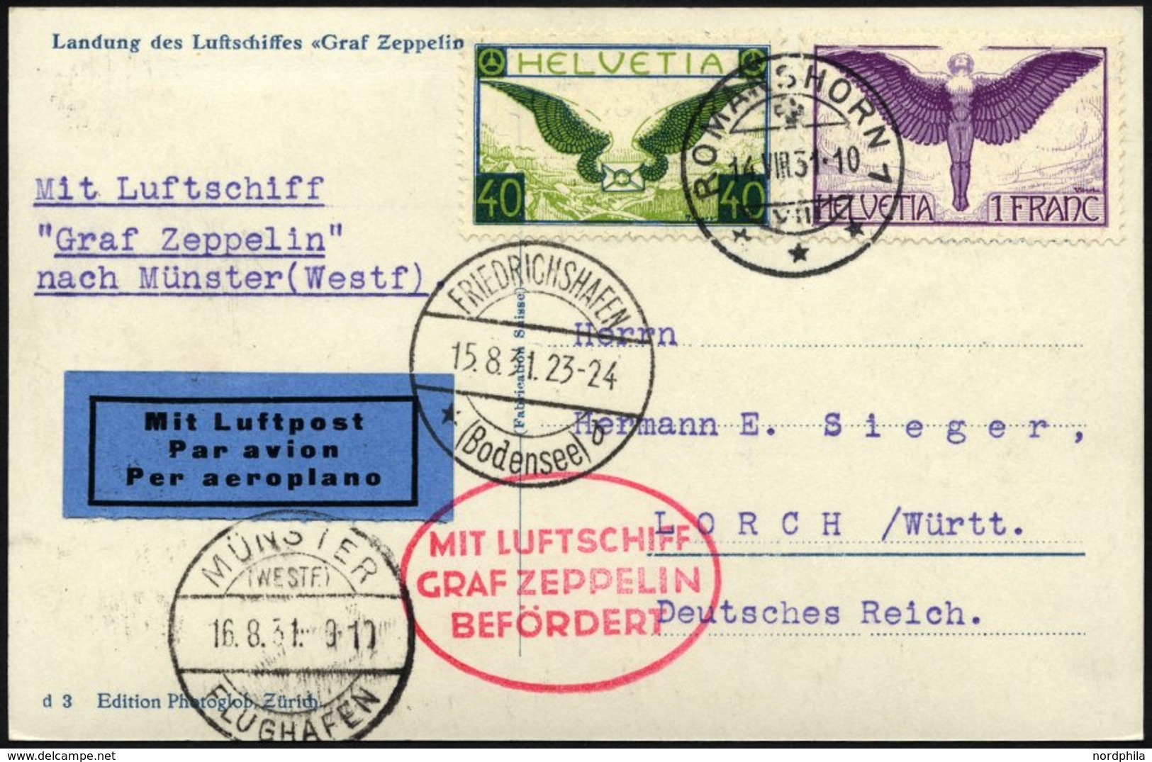 ZULEITUNGSPOST 121B BRIEF, Schweiz: 1931, Fahrt Nach Münster, Auflieferung Fr`hafen, Frankiert Mit Mi.Nr. 191x Und 234x, - Zeppelins