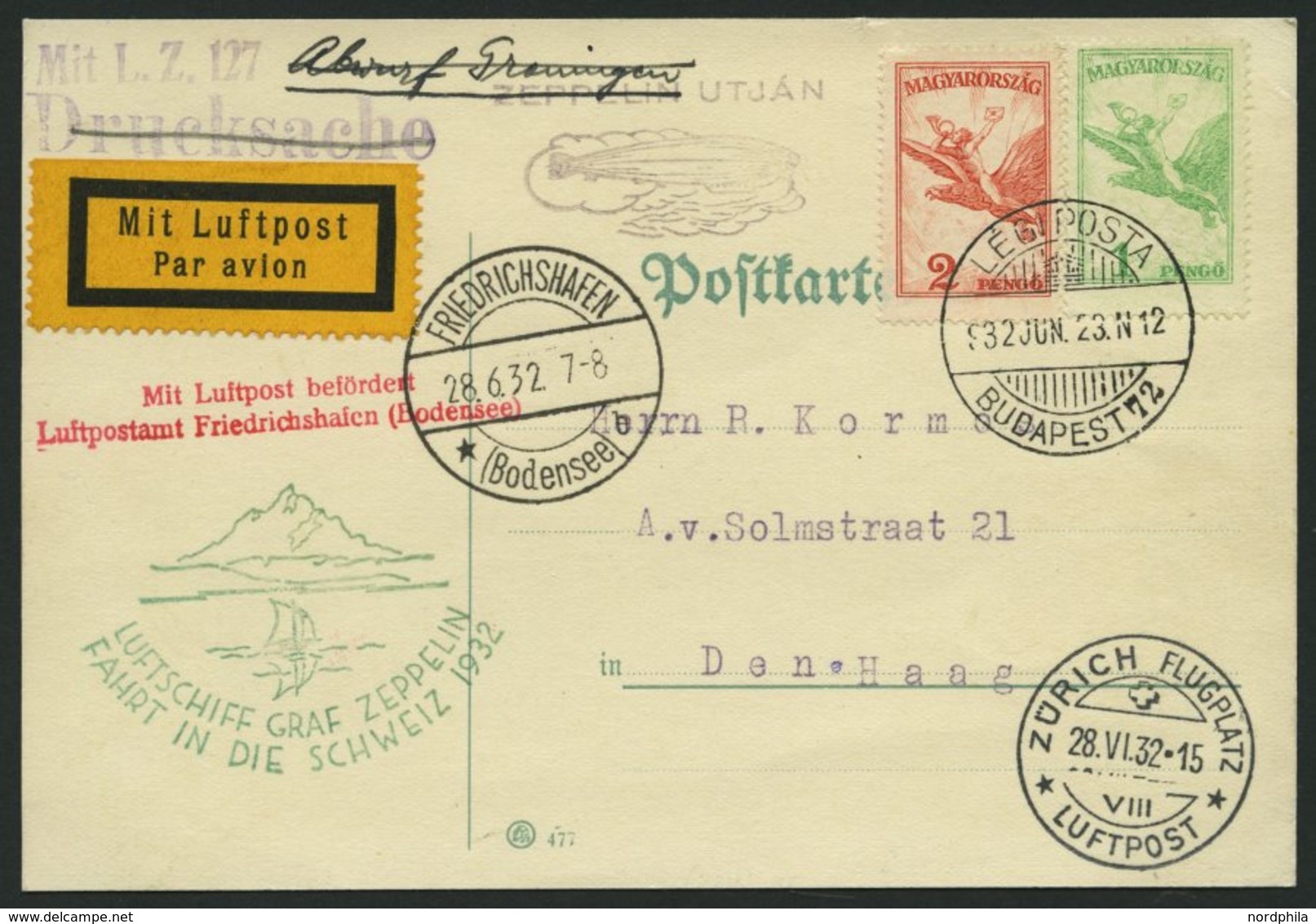 ZULEITUNGSPOST 166 BRIEF, Ungarn: 1932, Schweizfahrt, Prachtkarte, R! - Zeppelins