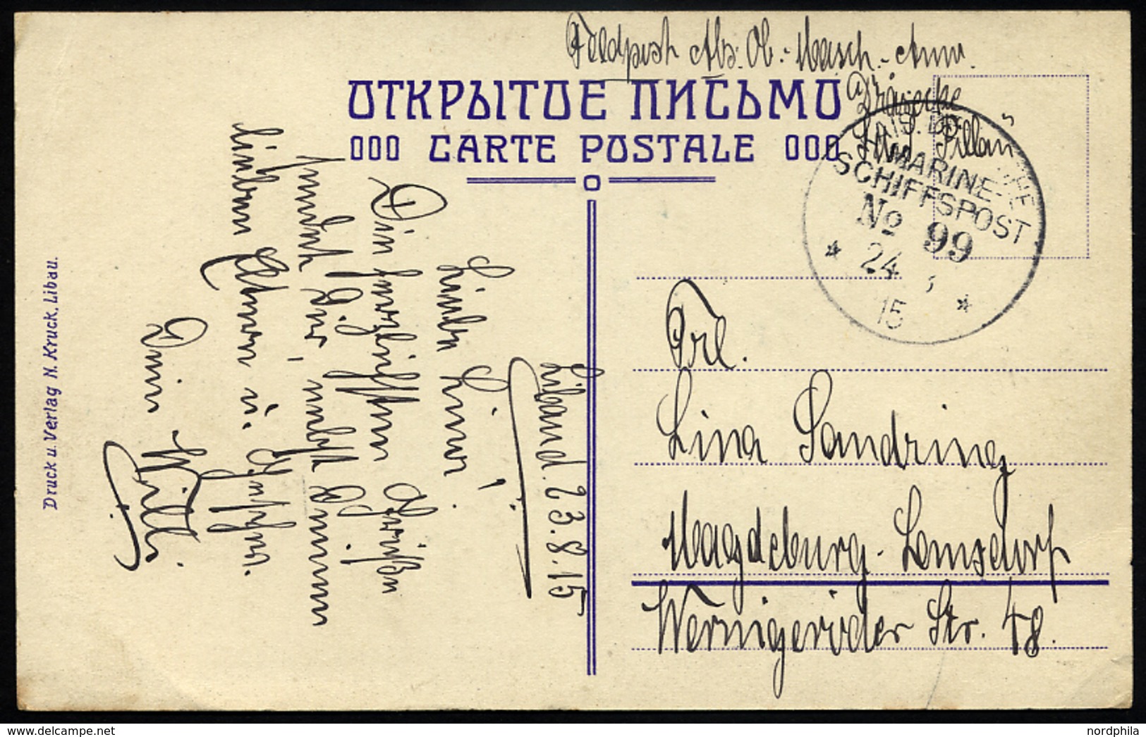 MSP VON 1914 - 1918 99 (Kleiner Kreuzer PILLAU), 24.8.1915, Feldpost-Ansichtskarte Von Bord Der Pillau, Pracht - Marittimi