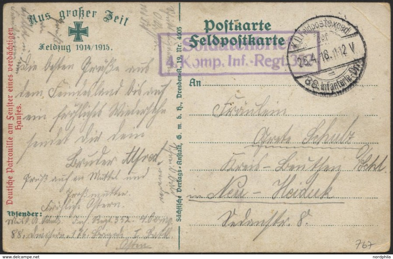 LETTLAND 767 BRIEF, K.D. FELDPOSTEXPED. 88. INFANTERIE-DIV., 25.4.18, Auf Farbiger Ansichtskarte (Deutsche Patrouille Am - Lettonia