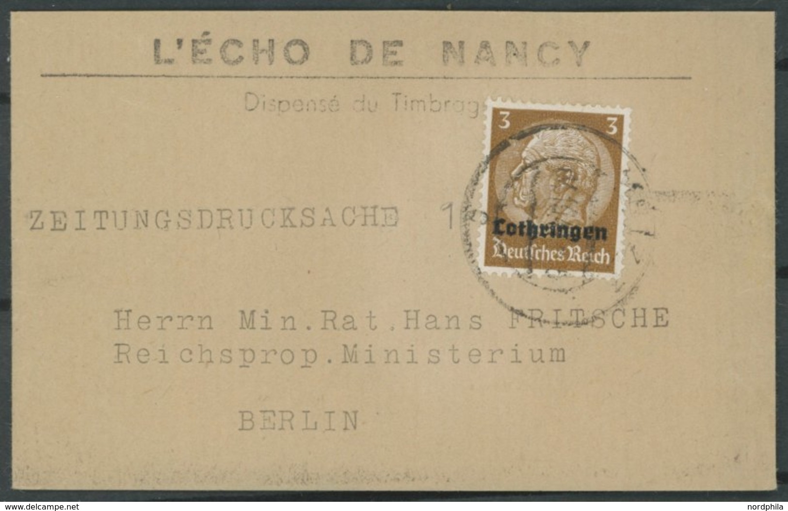 LOTHRINGEN 1 BRIEF, 1940, 3 Pf. Dunkelbraunocker, Einzelfrankatur Auf Streifband, Pracht - Occupazione 1938 – 45