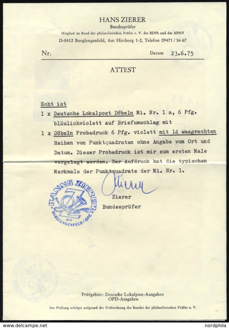 DÖBELN P 1b BRIEF, Probedruck: 1945, 6 Pf. Violett Mit 14 Waagerechten Reihen Ohne Ort Und Datum, Mit Zusatzfrankatur (M - Private & Local Mails