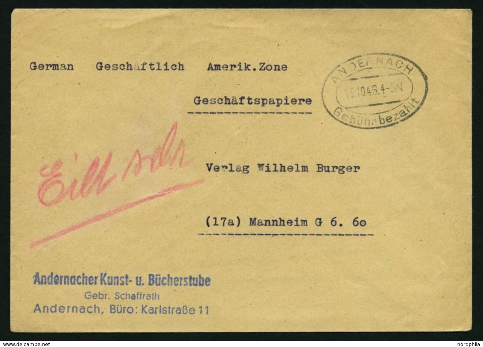 ALL. BES. GEBÜHR BEZAHLT ANDERNACH Gebühr Bezahlt, 15.10.46, Ellipsenstempel, Handschriftlich In Rot Eilt Sehr, Firmenbr - Andere & Zonder Classificatie