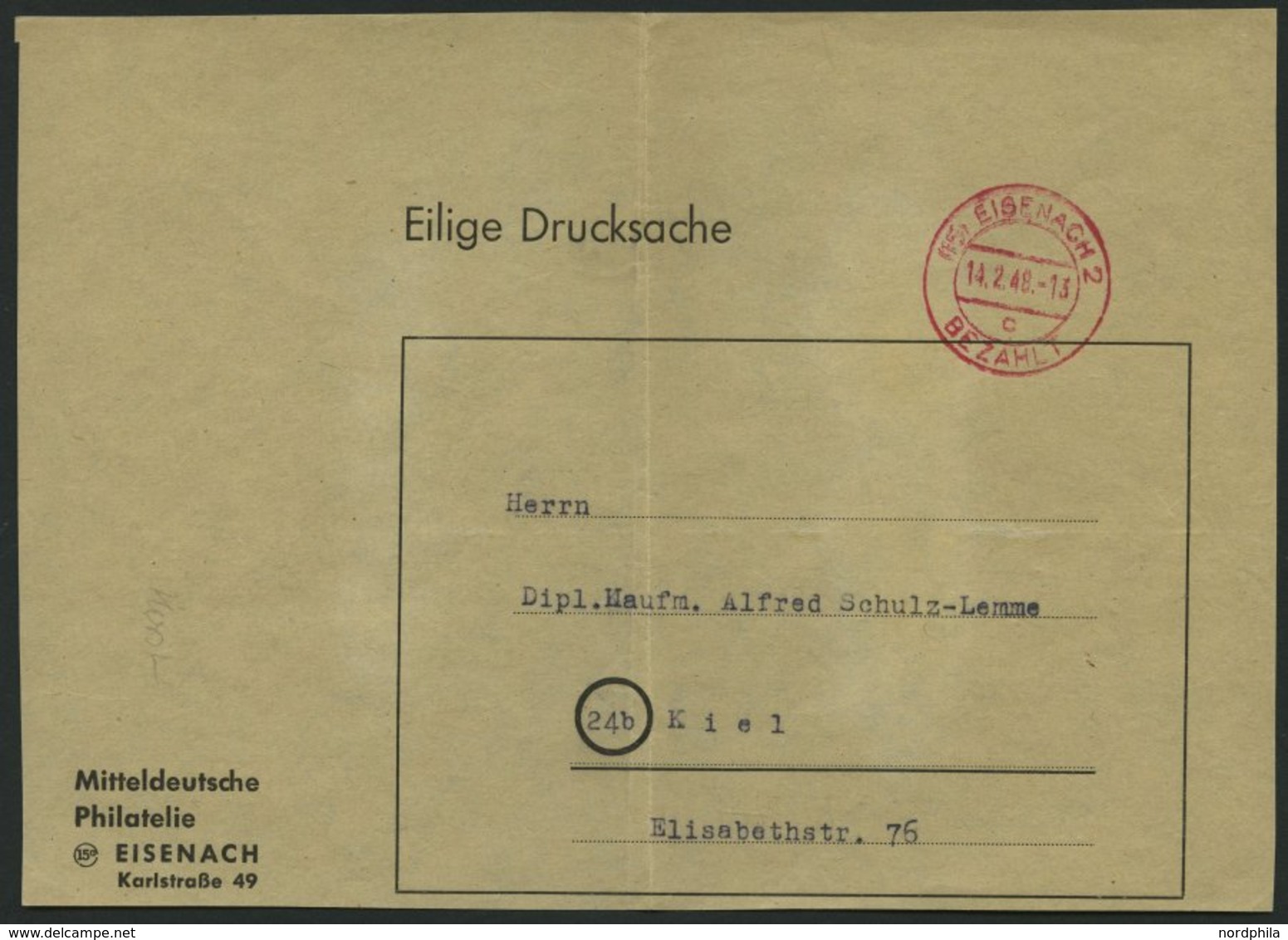 ALL. BES. GEBÜHR BEZAHLT EISENACH BEZAHLT, 14.2.48, Aufkleber Eilige Drucksache, Einmal Gefaltet, Pracht - Andere & Zonder Classificatie