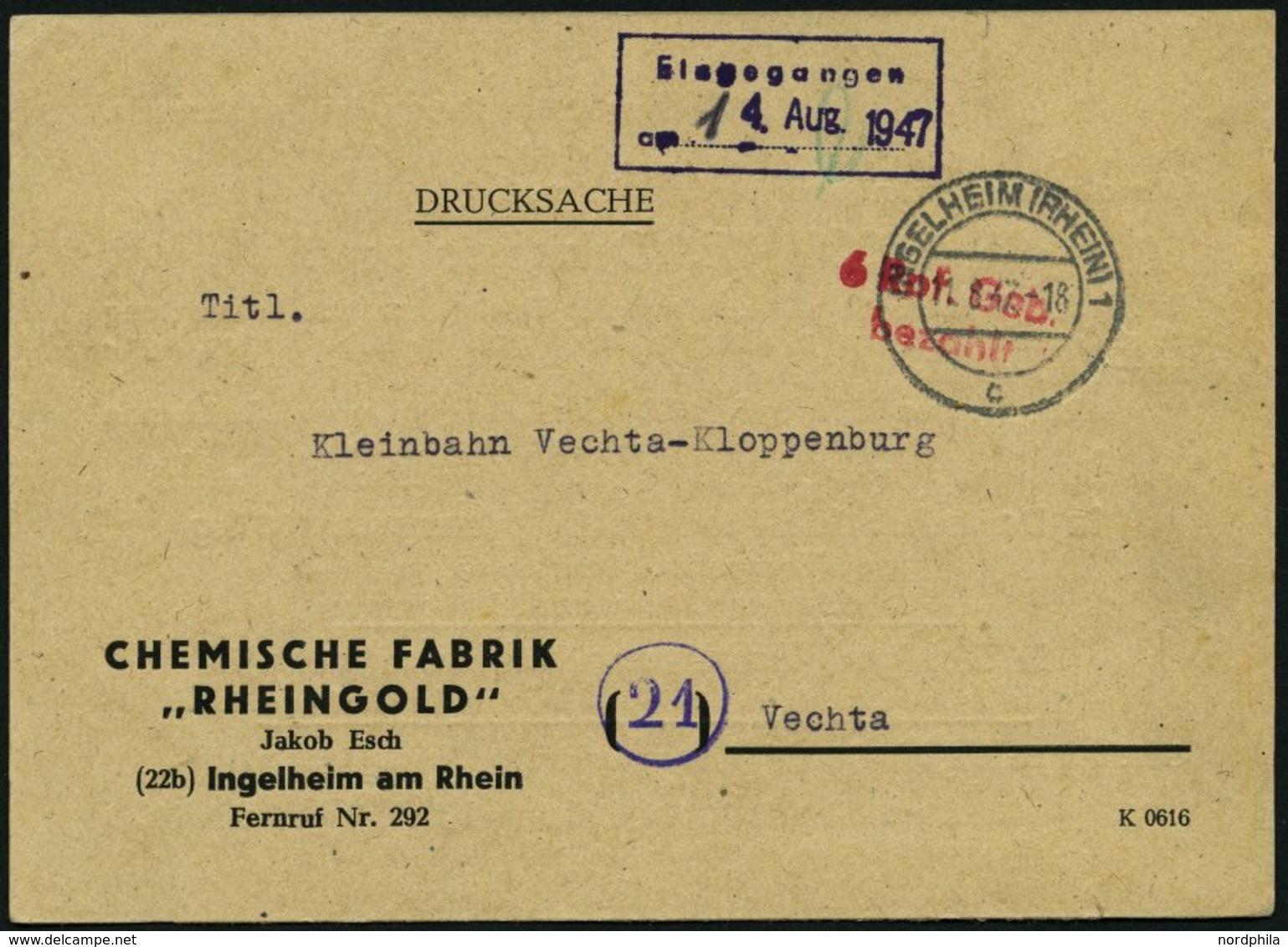 ALL. BES. GEBÜHR BEZAHLT INGELHEIM, 11.8.47, Roter L2 6 Rpf. Geb. Bezahlt, Prachtkarte - Otros & Sin Clasificación