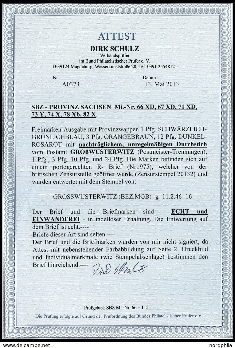 PROVINZ SACHSEN 66/7,71XD BRIEF, 1945, 1, 3 Und 12 Pf. Mit Durchstich GROSSWUSTERWITZ, Mit 4 Werten Zusatzfrankatur Auf  - Altri & Non Classificati