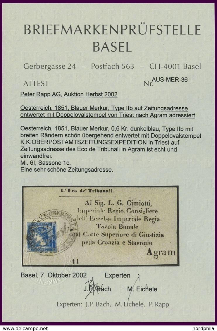 ÖSTERREICH 6I BrfStk, 1851, 0.6 Kr. Blau, Type IIb, Auf Zeitungsadresse Mit Vollständigem Ovalstempel K.K. OBERPOSTAMTSZ - Usati